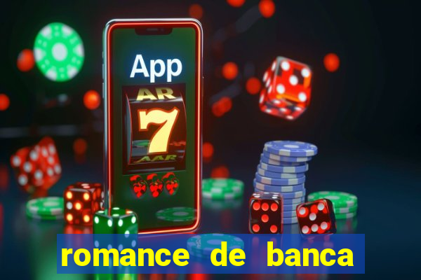 romance de banca digital 2021